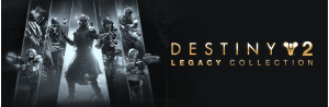 Destiny 2: Legacy Collection (2025)