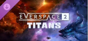EVERSPACE™ 2: Titans DLC