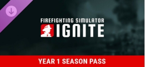Firefighting Simulator: Ignite - Year 1 Season Pass