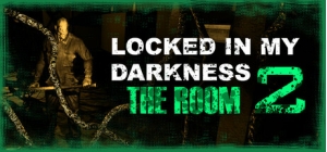 Locked in my Darkness 2: The Room