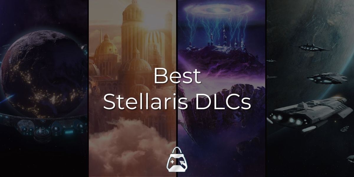 The Best Stellaris DLCs: Expanding Your Galactic Journey