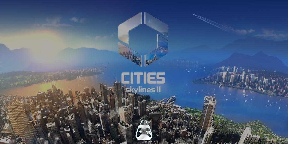 Cities: Skylines 2 - The Urban Playground of Tomorrow