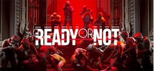 Ready or Not: Digital Deluxe Edition
